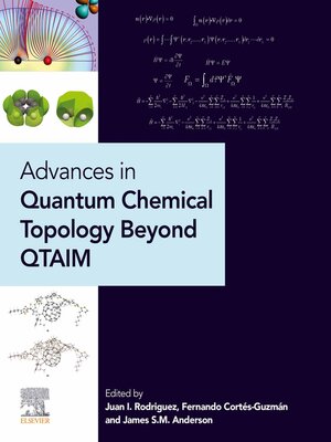 cover image of Advances in Quantum Chemical Topology Beyond QTAIM